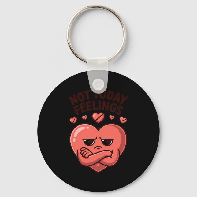 Not Today Feelings Cute Moody Heart Anti Valentine Schlüsselanhänger (Vorderseite)