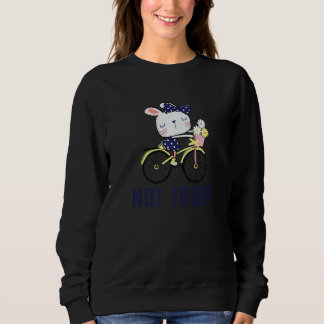 Not Today Gravel City Bike Cyclist Bicyclist Bicyc Sweatshirt