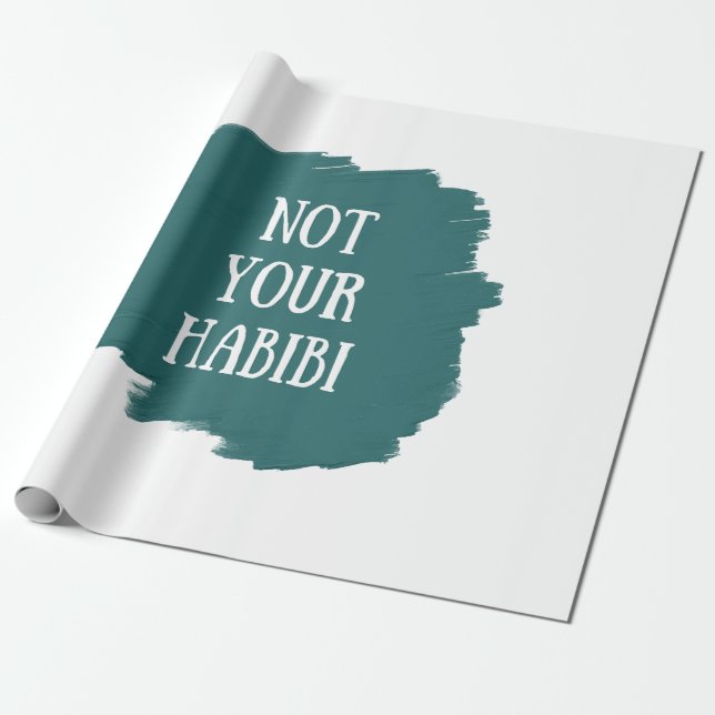 Not Your Habibi Geschenkpapier (Ungerollt)