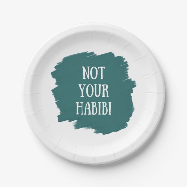 Not Your Habibi Pappteller (Vorderseite)