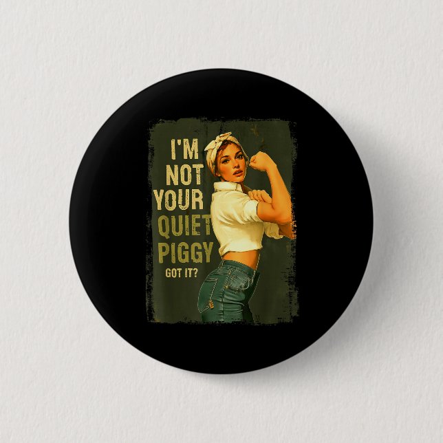 Not Your Quiet Ggy For Women  Button (Vorderseite)