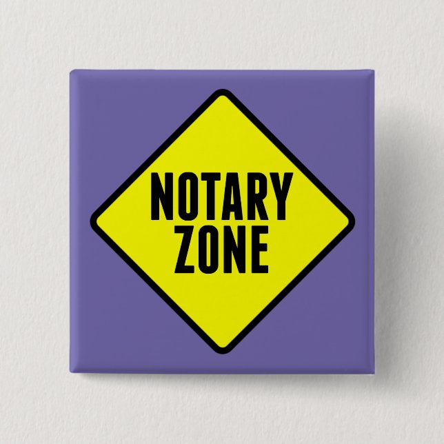 Notar Zone Gelbe Straßenzeichen Button (Vorderseite)