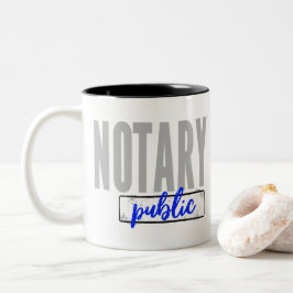 Notary Public Big Schriftart verblasst schwarz mit Zweifarbige Tasse