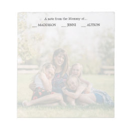"Note From the Mommy of", Color Custom Foto Notizblock