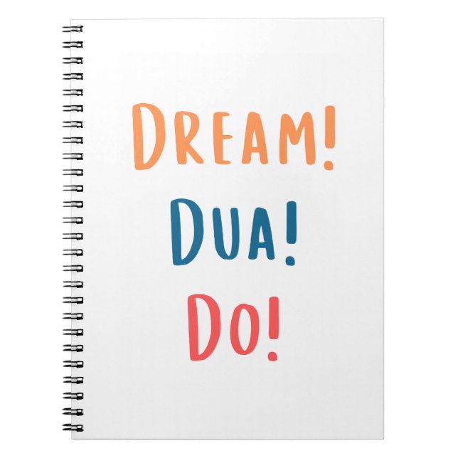 Notebook - Dream Dua Do Notizblock (Vorderseite)