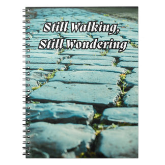 Notebook for When You’re Still Walking Notizblock