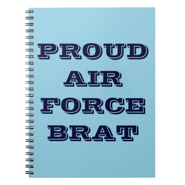 Notebook Proud Air Force Brat Notizblock (Vorderseite)