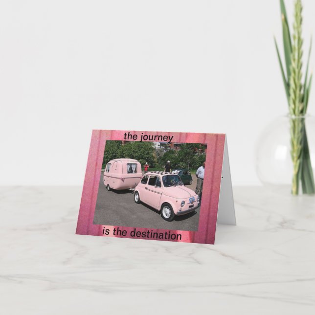 notecard-THE REISE IST DER BESTIMMUNGSORT Karte (Vorderseite)