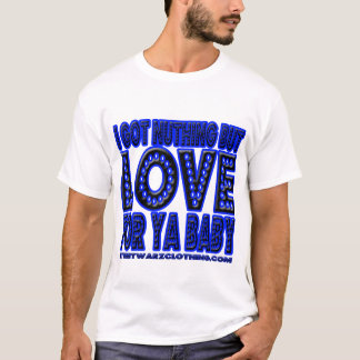 Nothin aber Liebe ANGESAGTES HOPFENt-shirt T-Shirt