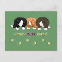 Nothin' Hintern Corgis PostCards