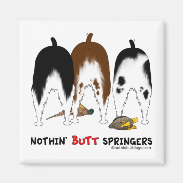 Nothin' Hintern Springers Magnet (Vorne)