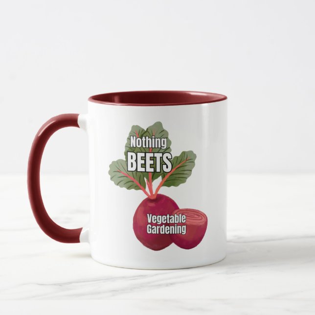"Nothing Beets Vegetable Gardening" Coffee Mug Tasse (Links)