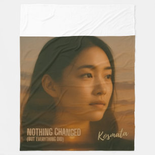 Nothing Changed - Fleecedecke