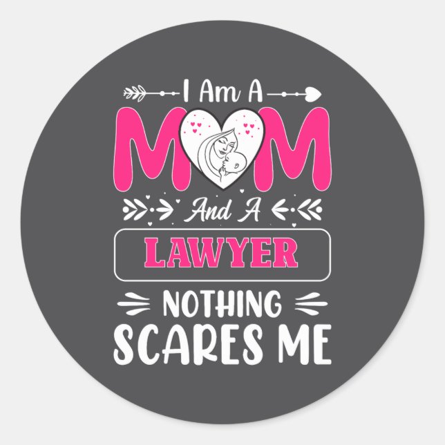 Nothing Es Me Funny Lawyer Mom Quote  Runder Aufkleber (Vorderseite)
