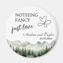 Nothing Fancy Just Love Elegant Wedding favor Magnet