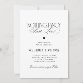 Nothing Fancy Just Love Luxe Script Photo Wedding Einladung