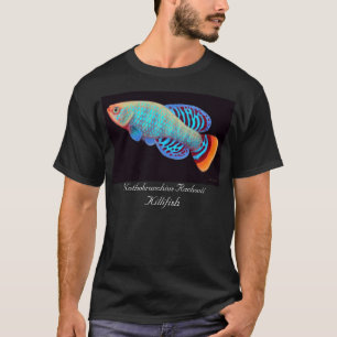 Nothobranchius Rachovii Killifish-T - Shirt
