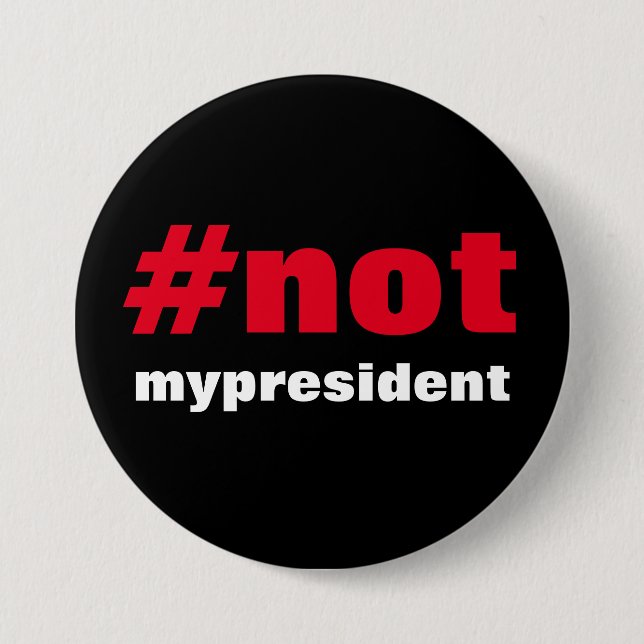 #notmypresident button (Vorderseite)