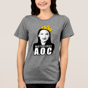 Notorious AOC / Notorious A.O.C. Tri-Blend Shirt