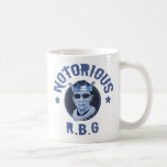 Notorious RBG III Kaffeetasse<br><div class="desc">Ruth Bader Ginsburg in einer Kronen- & Dunkelbrille,  mit "Notorous R.B.G" in Badass-Schrift. Blau. T - Shirt,  Geschenke für Neuigkeiten.</div>