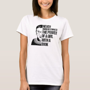 Notorisches RBG, nie unterschätztes Mädchen mit ei T-Shirt