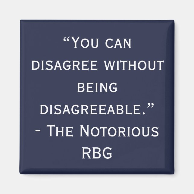 Notorisches Zitat-Magnet für RBG-Meinungsverschied Magnet (Vorne)