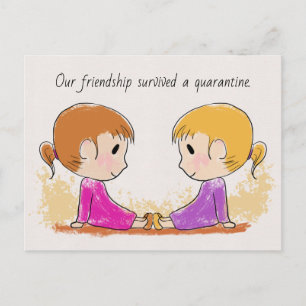 Notre amitié a survécu à une carte postale de quar