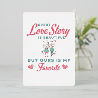 Notre amour est ma carte préférée de la Saint-Vale