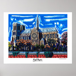"Notre Dame de Paris" von Neil Myers Poster