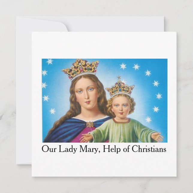 Notre Dame Marie, Aide aux chrétiens ! Carte de vœ (Devant)