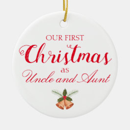 Notre premier Noël en ornements d'oncle et de tant