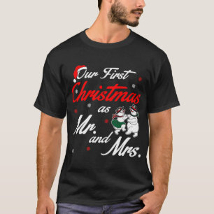 Notre Premier Noël En Tant Que M. Et Mme Tshirt