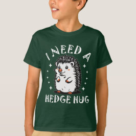 Notwendigkeit Hedge Hug T-Shirt