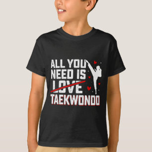 Notwendigkeit ist Taekwondo - Martial Arts Taekwon T-Shirt