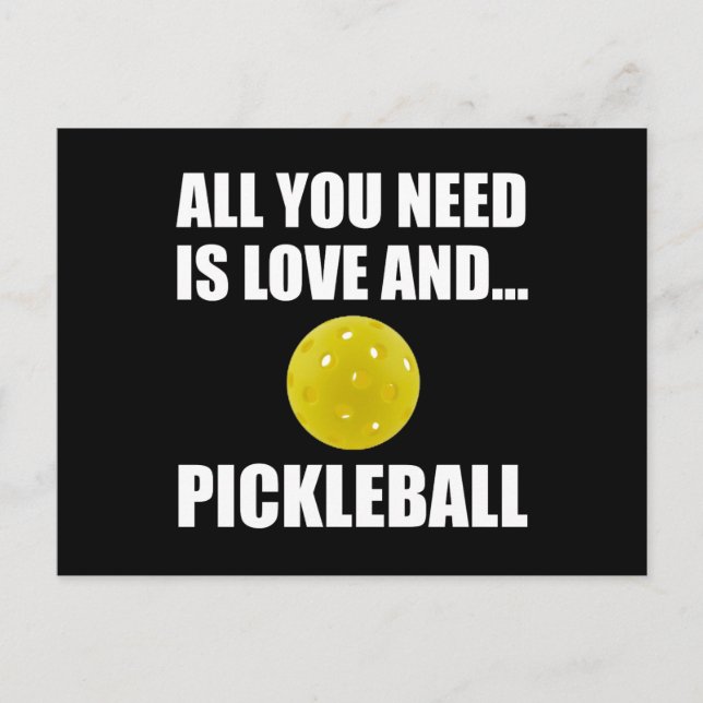 Notwendigkeit von Liebe und Pickleball Postkarte (Vorderseite)
