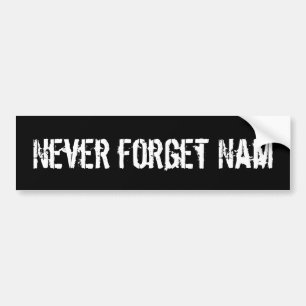 N'oubliez jamais Nam bumper sticker