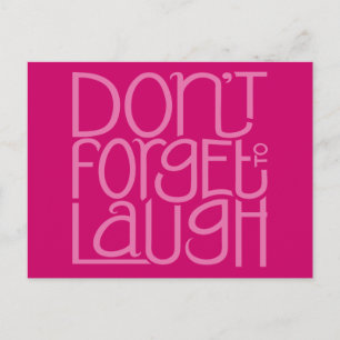 N'oubliez pas de rire carte postale rose