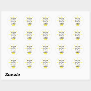 N'oubliez pas votre lumière, sticker brillant