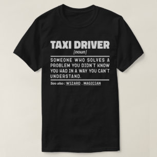 Noun Definition für Taxifahrer Fachmann T-Shirt