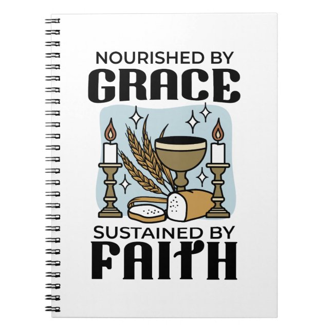 Nourished by Grace, Sustained by Faith Design Notizblock (Vorderseite)