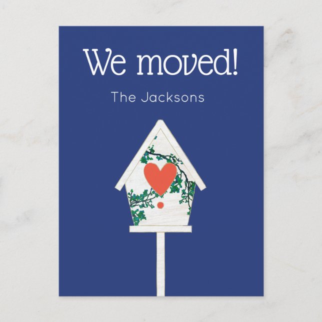 Nous Avons Déplacé Carte Postale Birdhouse (Devant)