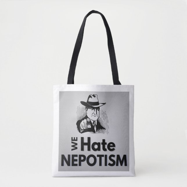 Nous détestons le népotisme - Sac fourre-tout (Devant)