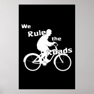 Nous dirigeons les routes (cycliste) Poster sombre