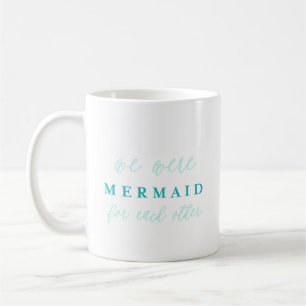 Nous étions sirène l'un pour l'autre tasse de ca