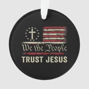 Nous Le Peuple Confiance Jésus - USA Drapeau Chris