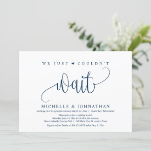 Nous n'avons pas pu attendre, Invitation de mariag