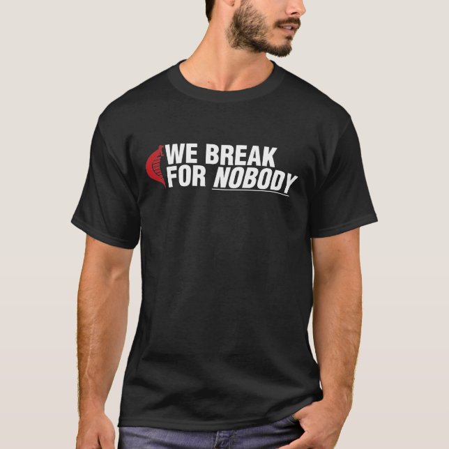 Nous nous cassons pour personne (le T-shirt foncé) (Devant)