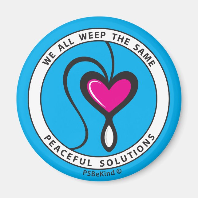 Nous Pleurons Tous Le Même 3_Round Magnet 2.25" (Devant)