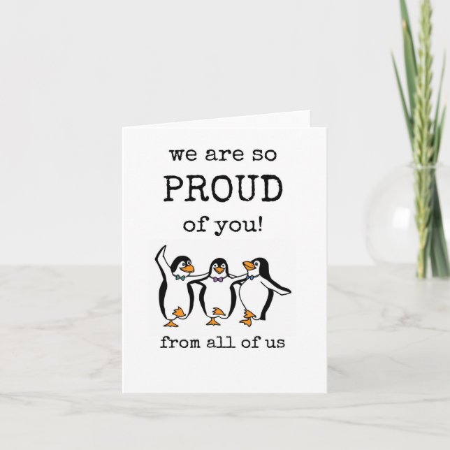 Nous sommes si fiers de vous, Carte Mignonne (Devant)