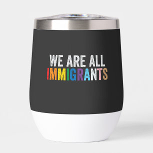 Nous sommes tous des immigrants LGBT Rainbow Ally